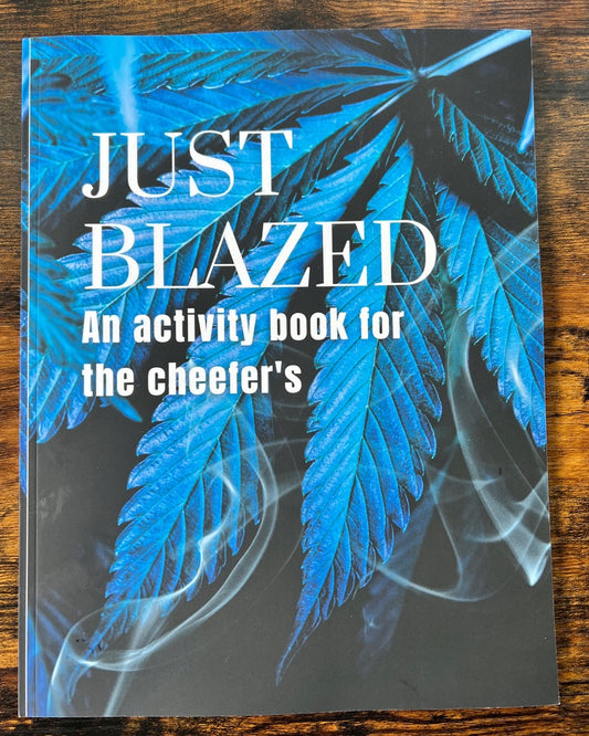 Just Blazed: An Activity Book For The Cheefer's