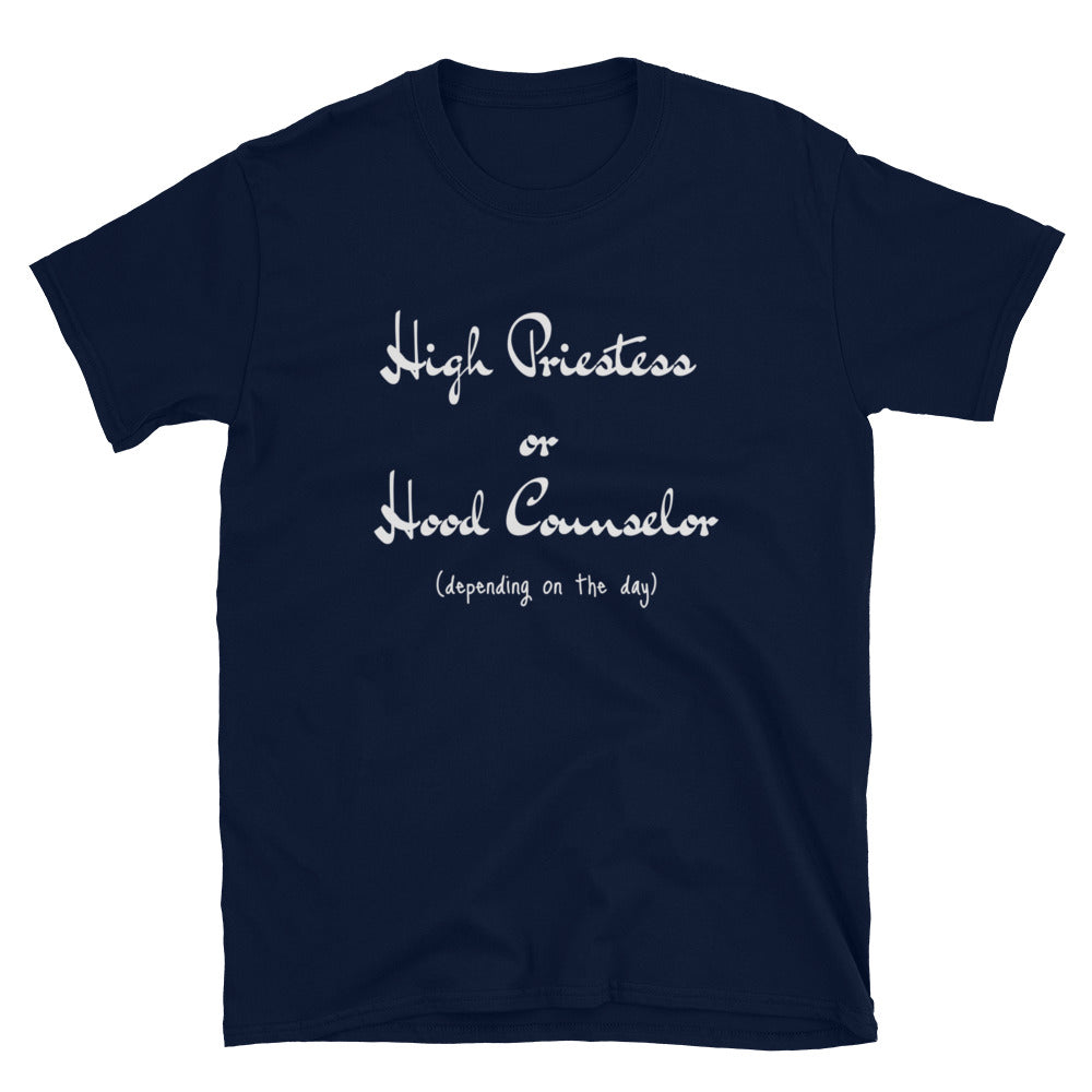 High Priestess or Hood Counselor T-Shirt - ShamelessAve