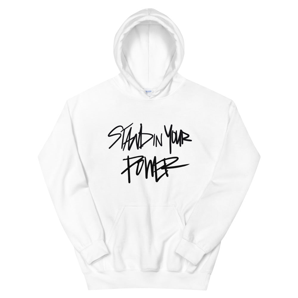 Stand In Your Power Hoodie - ShamelessAve