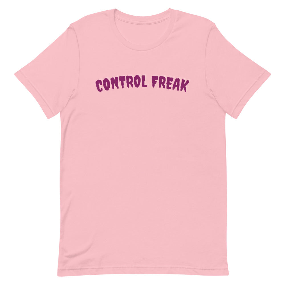 Control Freak T-Shirt - ShamelessAve
