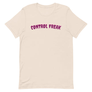 Control Freak T-Shirt - ShamelessAve