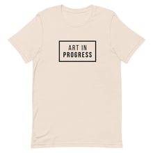 Load image into Gallery viewer, Art in Progress T-Shirt - ShamelessAve
