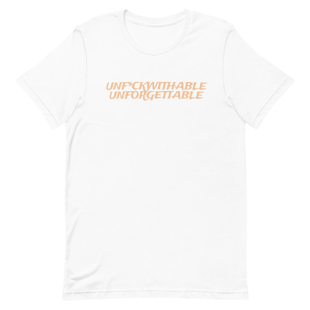 Unf*ckwithable Unforgettable T-Shirt